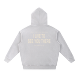 I LIVE TO SEE YOU THERE Snow Wash Fleece Oversize Hoodie